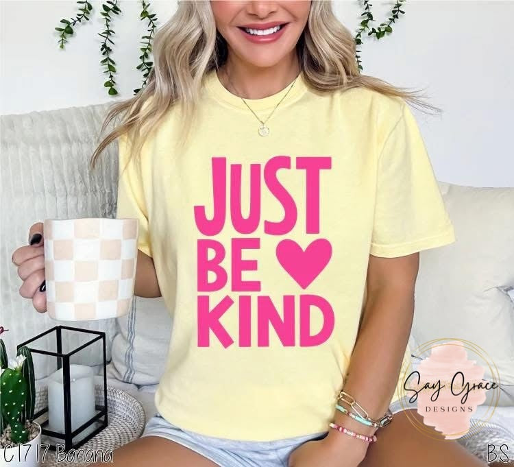 Just Be Kind Hot Pink