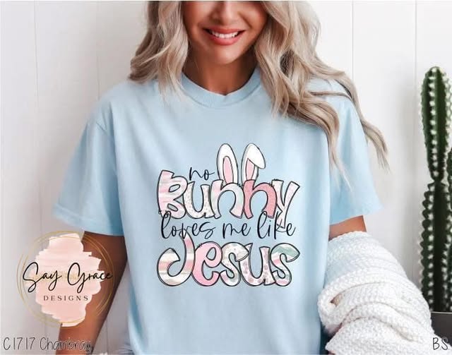 No Bunny Loves Me Like Jesus