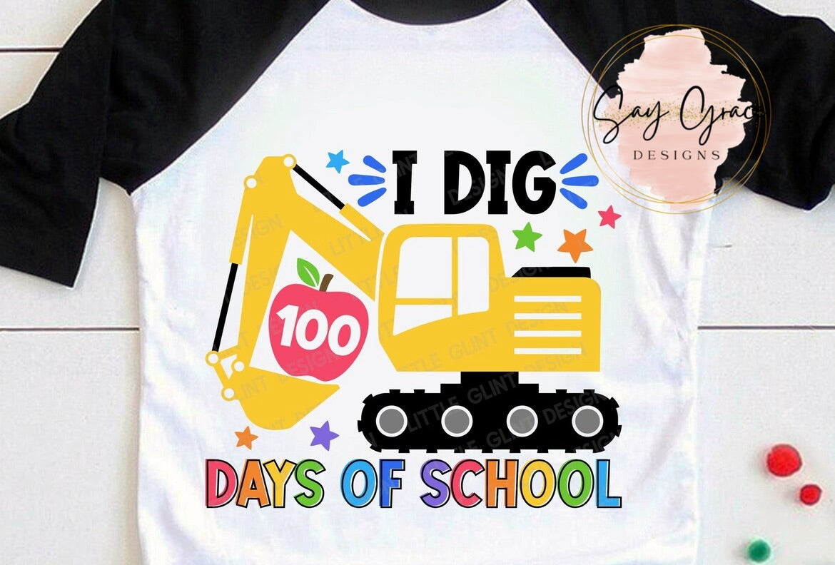I Dig 100 Days of School