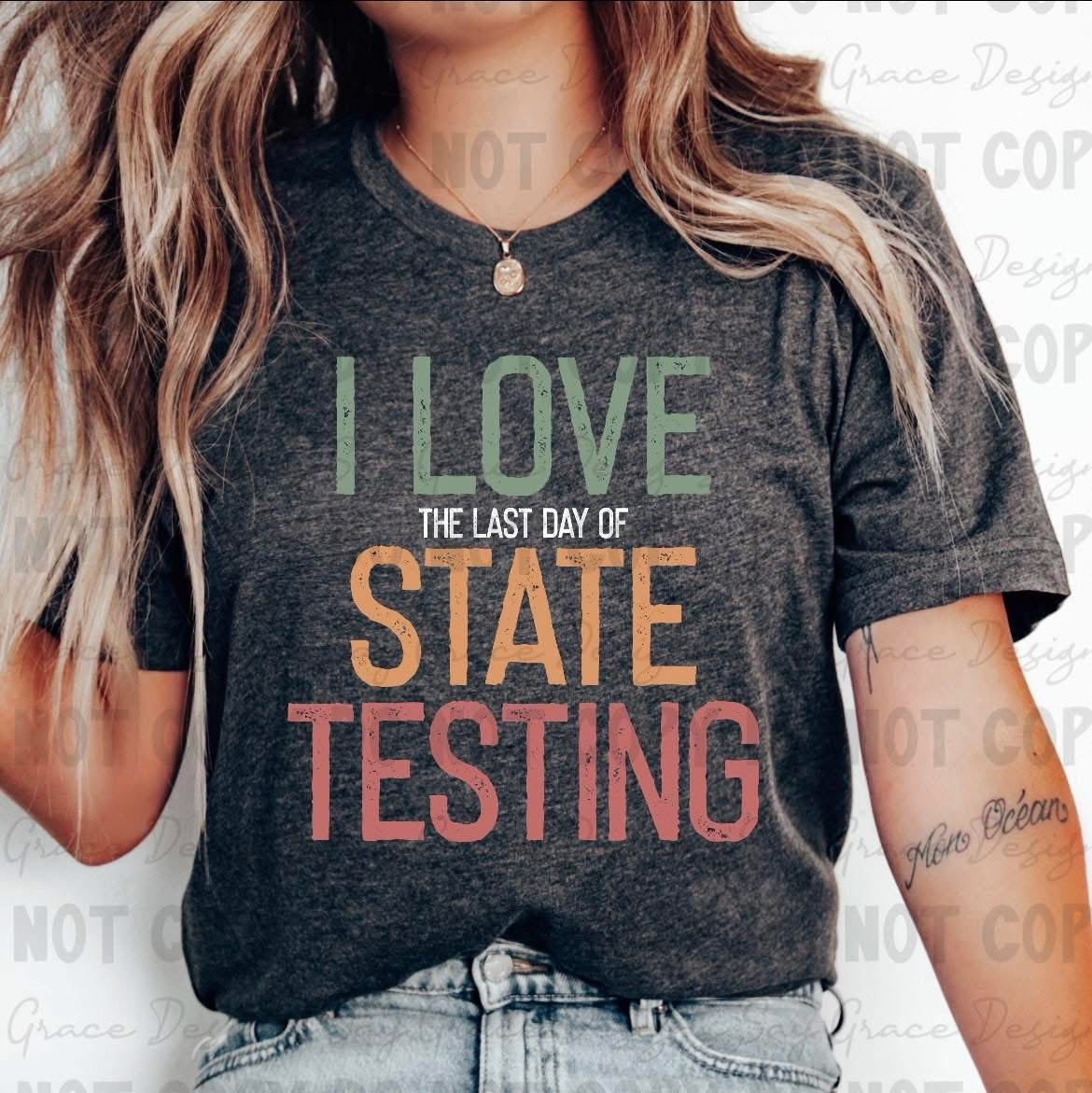 I Love State Testing