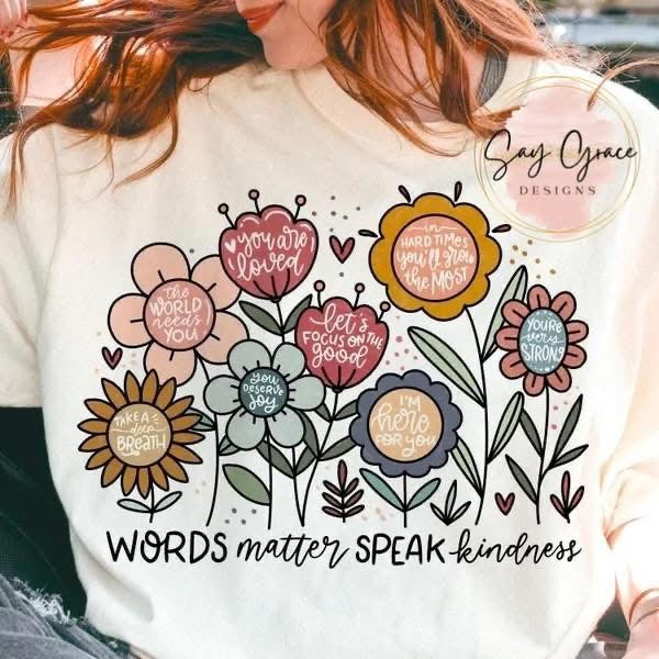 Words Matter Speak Kindness