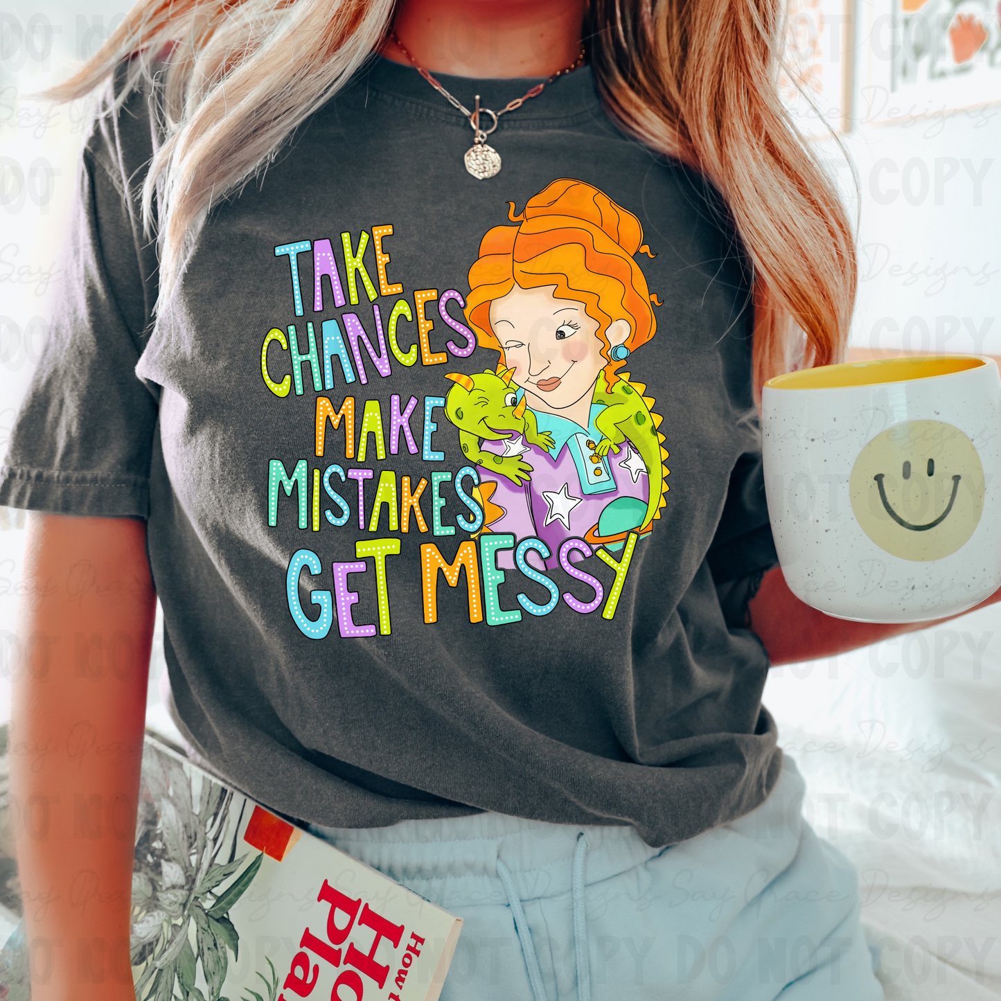 Take Chances Get Messy