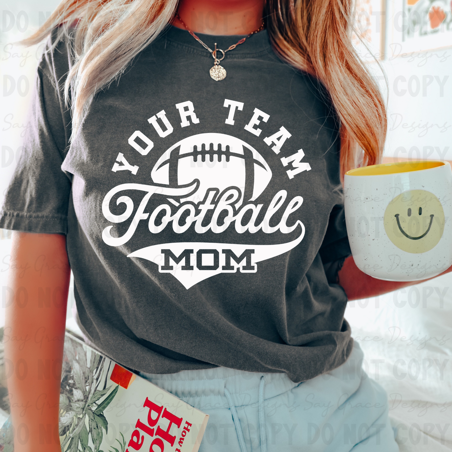 Football Mom - You Choose Team Name
