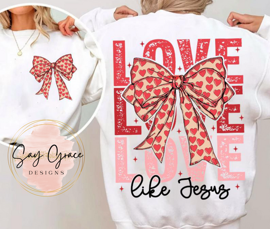 Love Like Jesus Bow - Front and Back