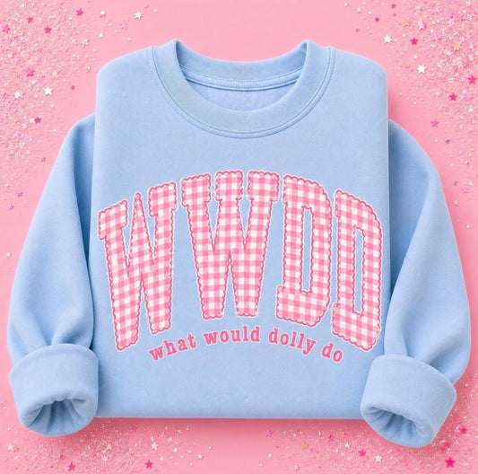 WWDD (What Would Dolly Do)