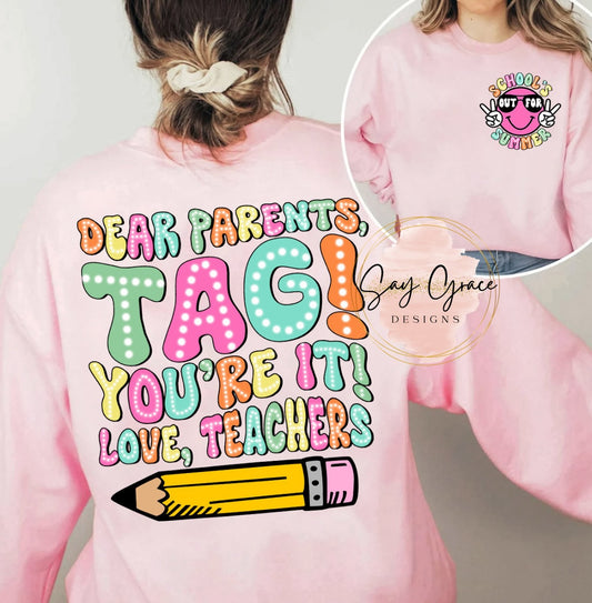 Dear Parents Tag Your It! Front and Back