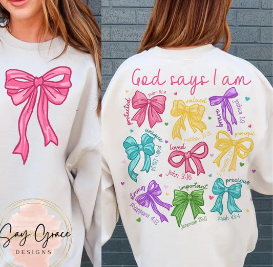God Says I am- Front and Back