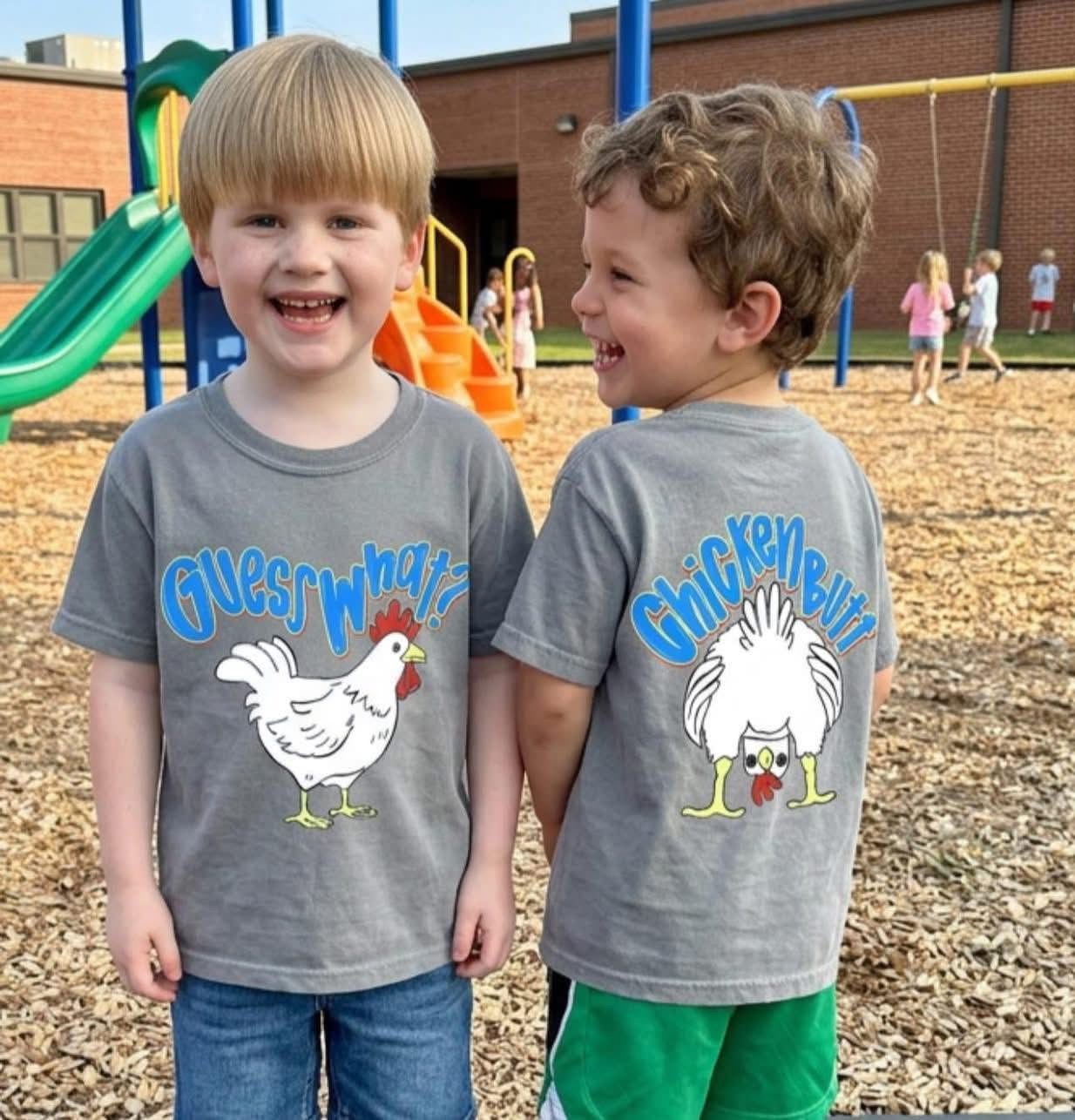 Guess What Chicken Butt Boy Version-Front and Back