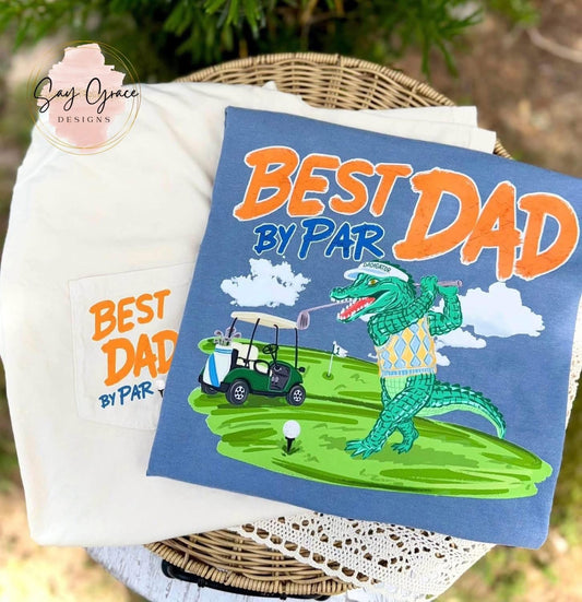 Best Dad By Par Front and Back