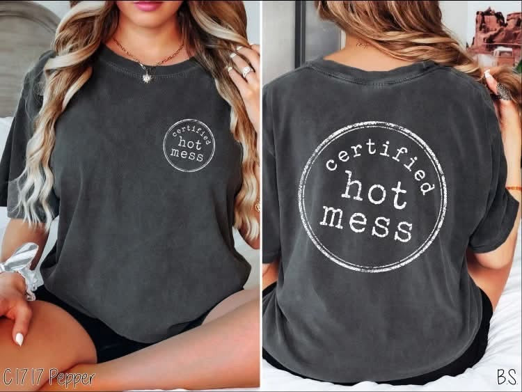 Certified Hot Mess