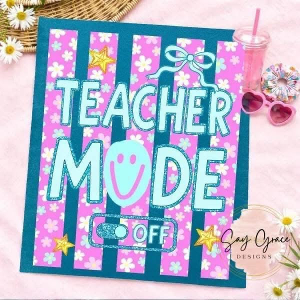 Teacher Mode Off Stripe/Glitter