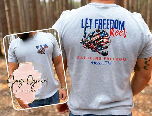 Let Freedom Reel - Front and Back