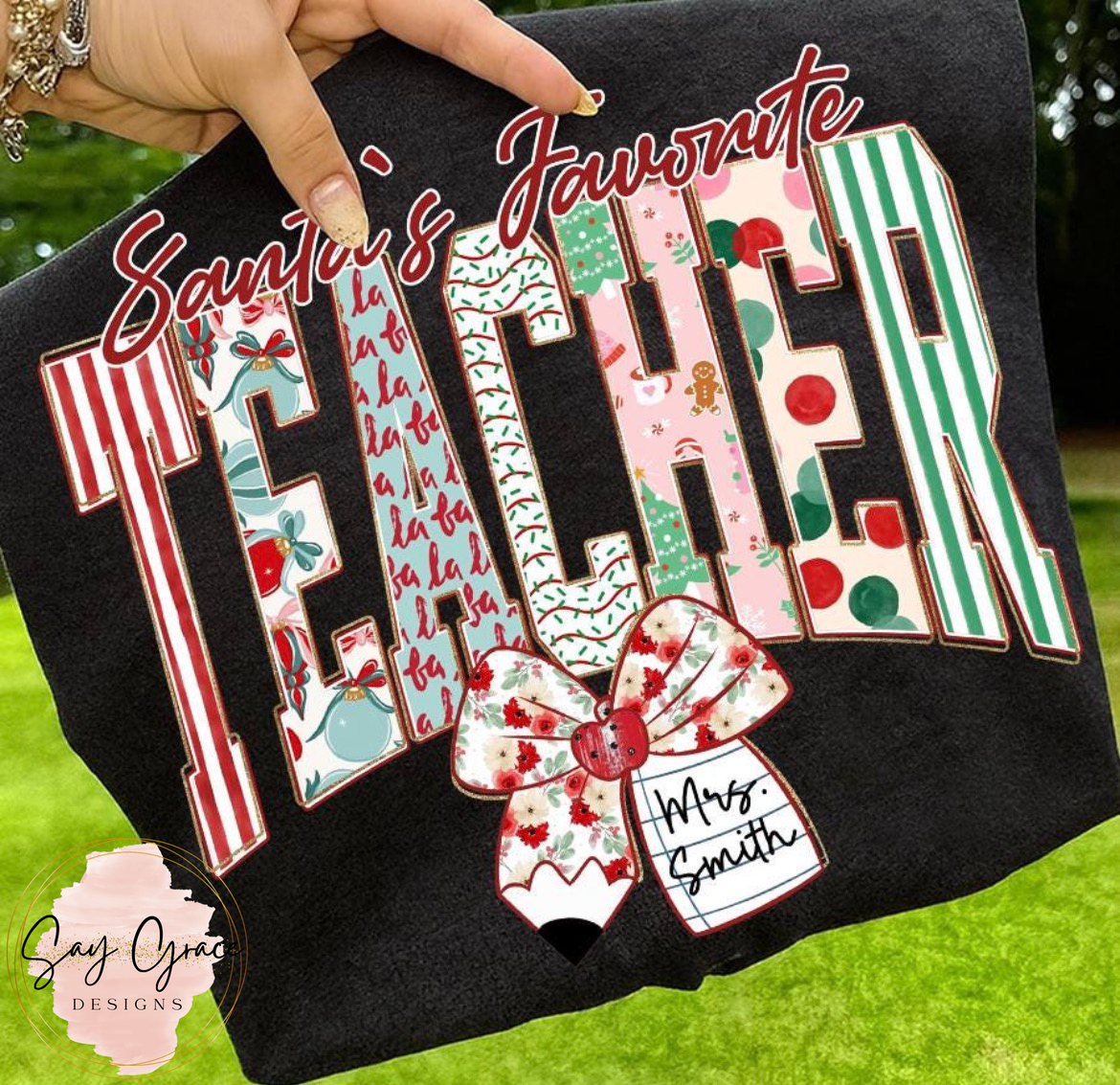 Santa's Favorite Teacher Personalized