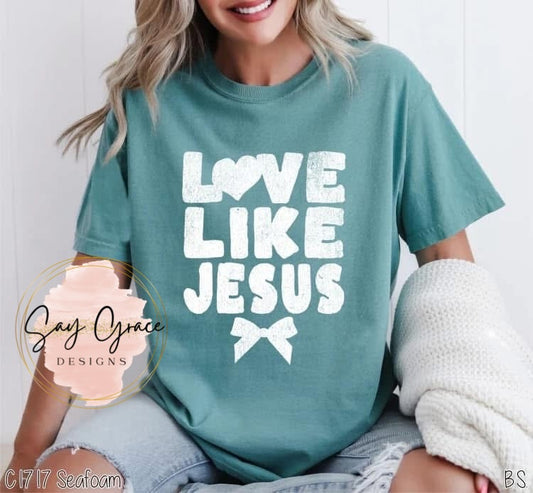 Love Like Jesus - White