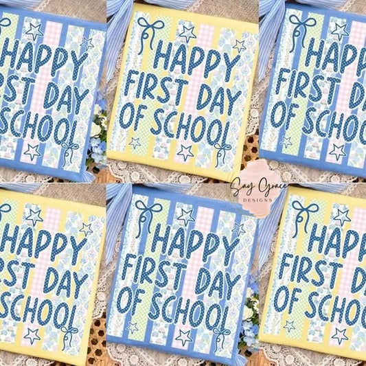 Happy First Day of School Stripe