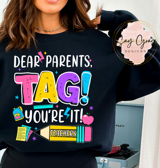 Dear Parents Tag Your It! Colorful