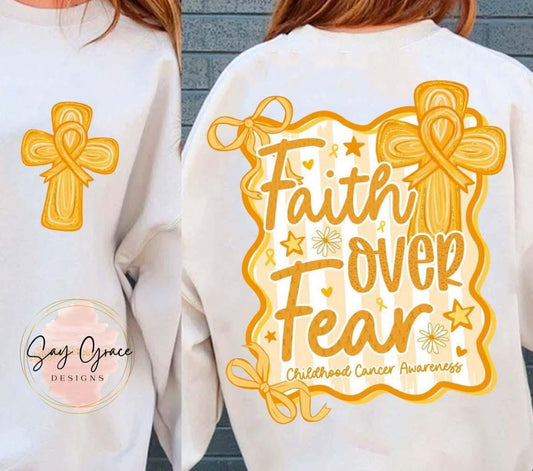 Faith Over Fear Gold-Front and Back