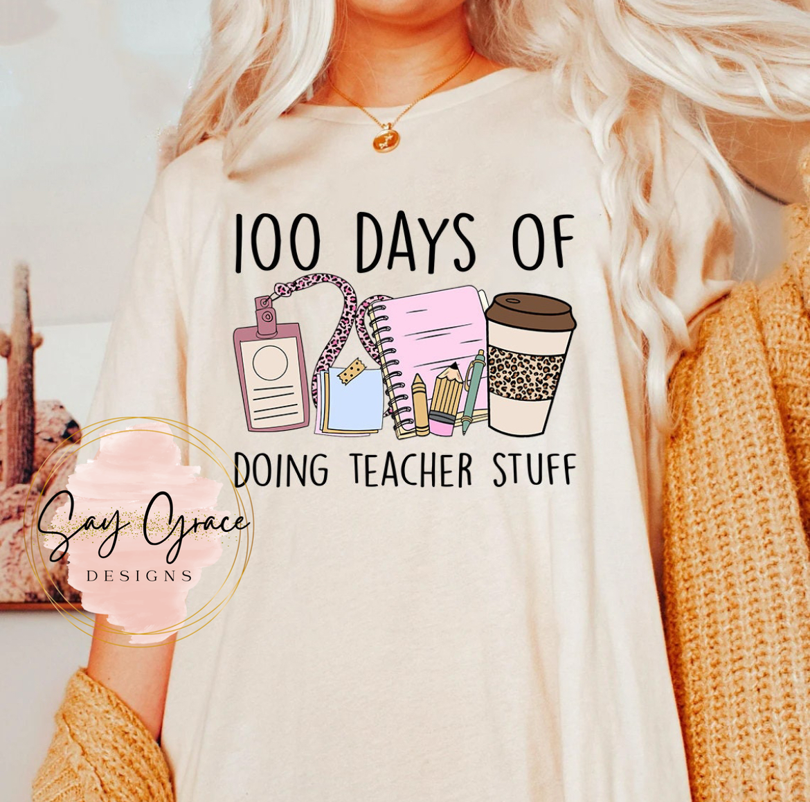 100 Days of Doing Teacher Stuff