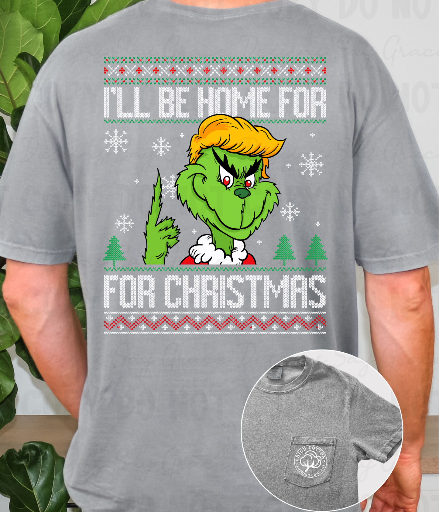 I'll Be Home for Christmas Green Guy - Grey