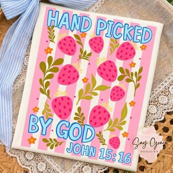 Hand Picked By God Strawberries