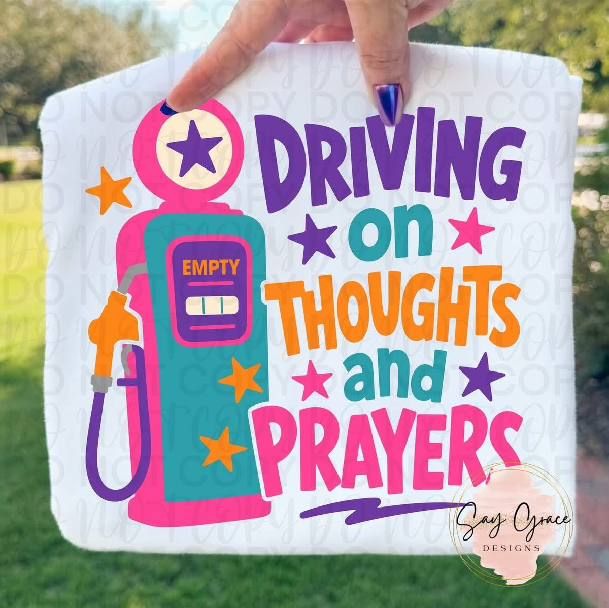Driving on Thoughts and Prayers