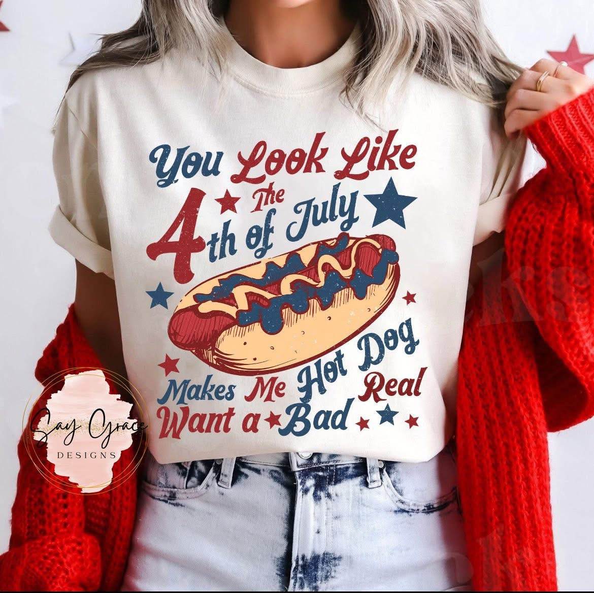 You Look Like 4th of July