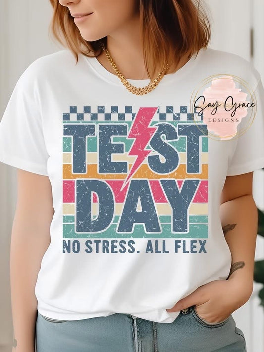 Test Day No Stress. All Flex