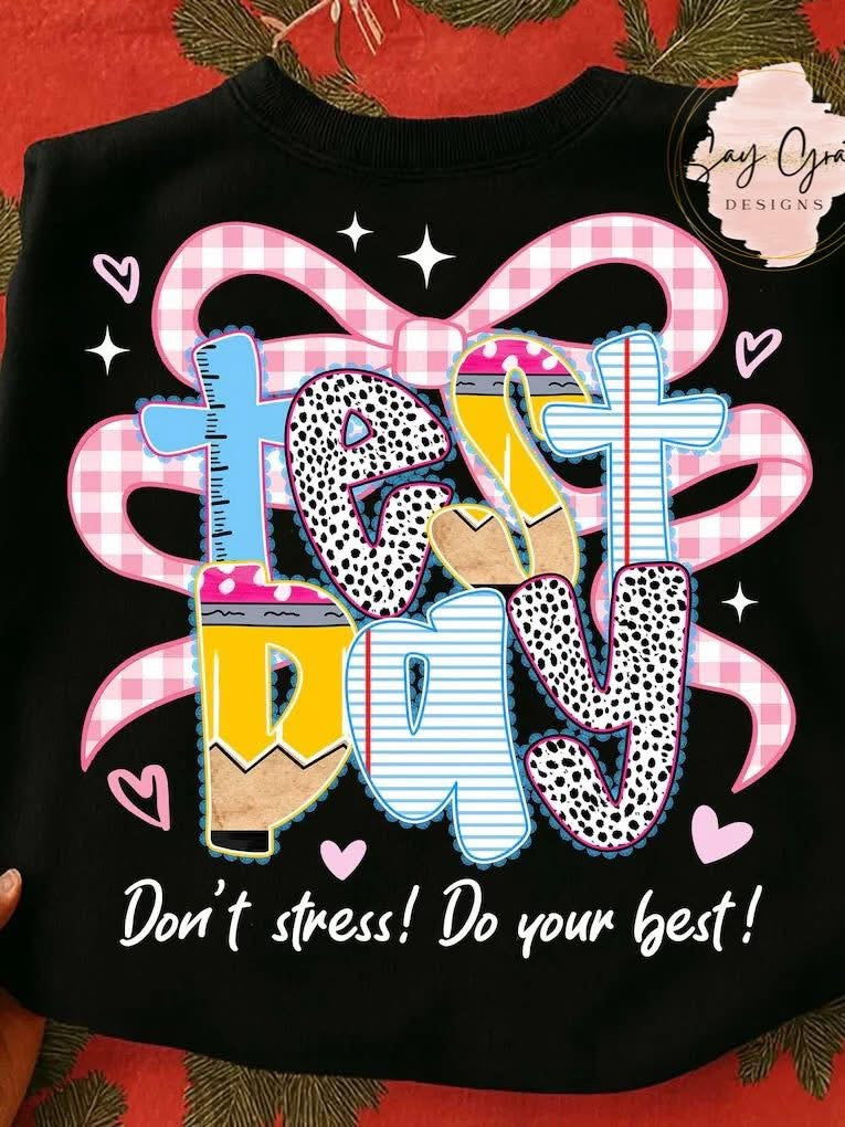 Test Day Don't Stress! Do Your Best! Pink Gingham Bow