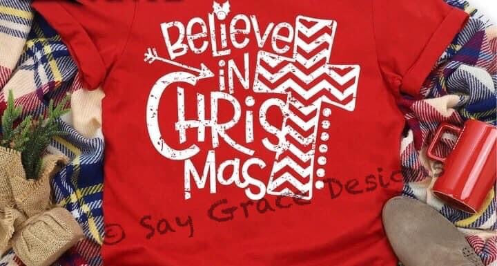 Believe in CHRISTmas