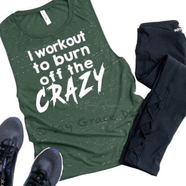 I Workout to Burn Off the Crazy