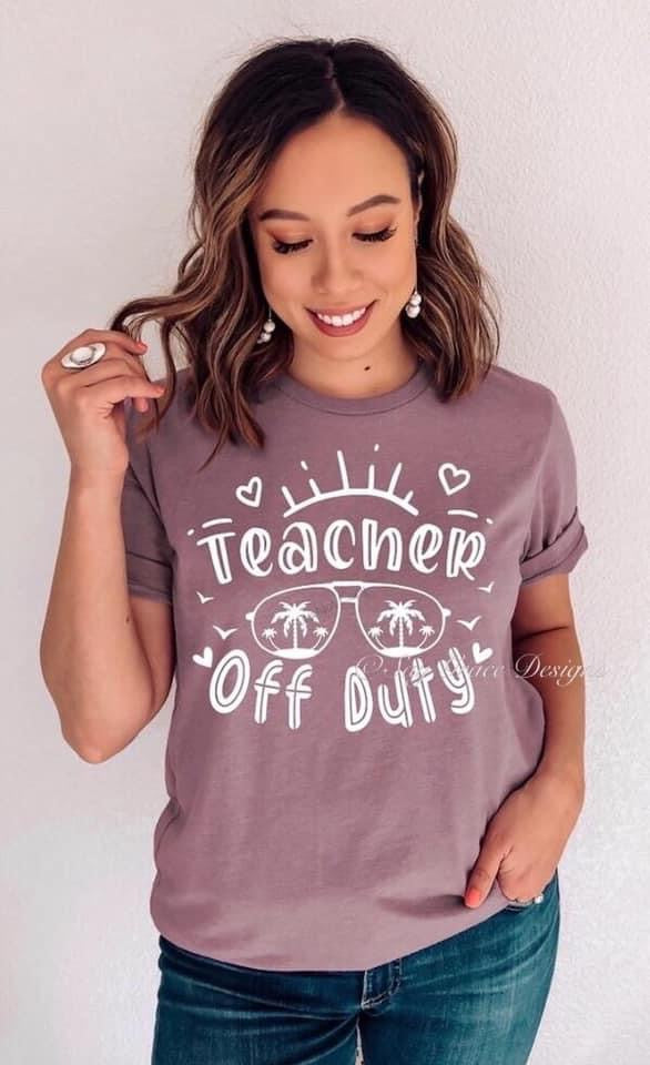 Teacher Off Duty (White Ink)